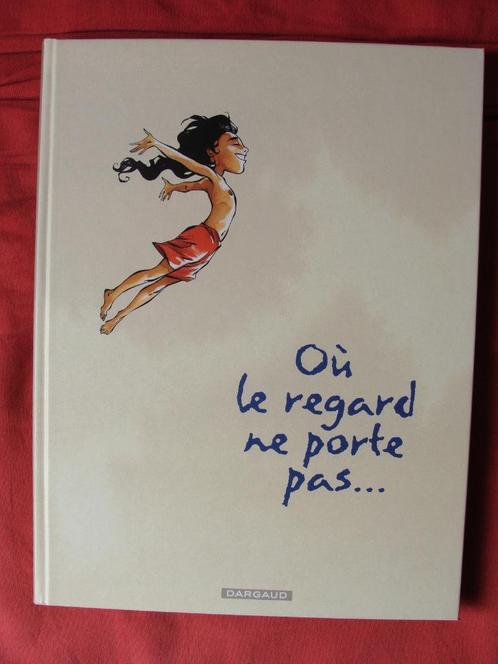 Où le regarde ne porte pas (intégrale EO), Boeken, Stripverhalen, Nieuw, Complete serie of reeks, Ophalen
