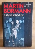 Hitler schaduw , Martin Bormann, Utilisé, Enlèvement ou Envoi