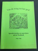 Willy Tillie / Van de wieg tot het graf / Westhoek, Ophalen of Verzenden, Zo goed als nieuw
