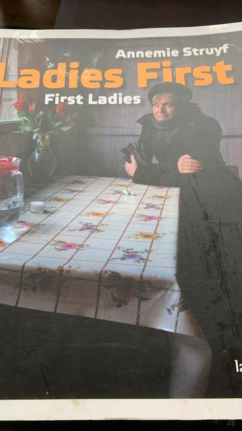 Annemie Struyf - Ladies first & First Ladies, Livres, Politique & Société, Comme neuf, Enlèvement ou Envoi
