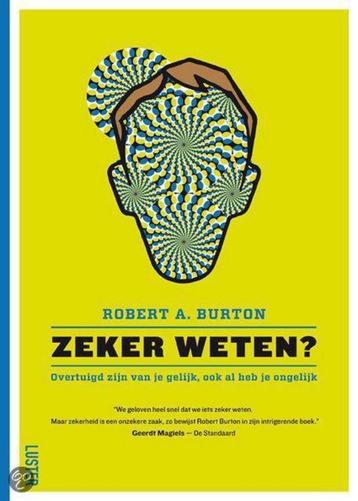 Zeker weten ? - Robert A. Burton beschikbaar voor biedingen