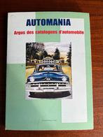 Automania argus des catalogues d'automobile  182 pages, Ophalen