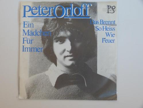 Peter Orloff Ein Mädchen Für Immer 7", CD & DVD, Vinyles Singles, Utilisé, Single, Pop, 7 pouces, Enlèvement ou Envoi