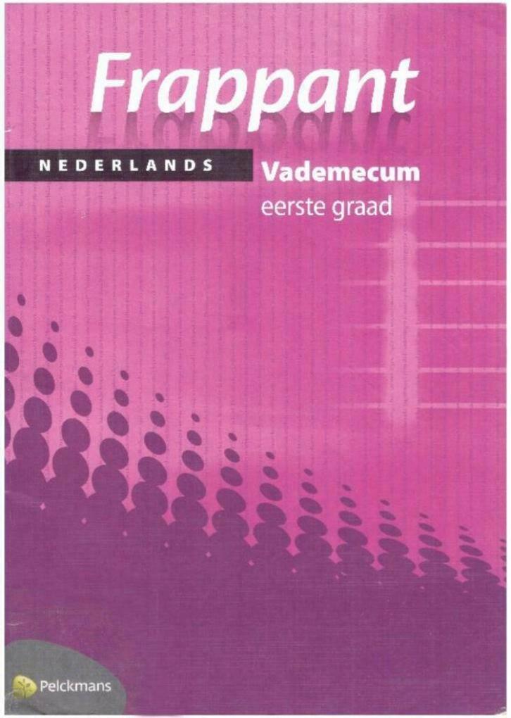 Frappant, 1e graad, vademecum Nederlands, Boeken, Schoolboeken, Zo goed als nieuw, Nederlands, ASO, Ophalen of Verzenden