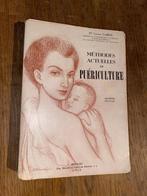Méthodes actuelles de puériculture Dr Lucien Garot 8ème éd, Verzenden, Gelezen, Opvoeding tot 6 jaar, Dr Lucien Garot