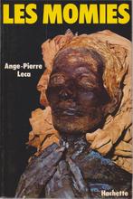 LES MOMIES ( Ange-Pierre LECA ) Hachette 1976, Overige religies, Ophalen of Verzenden, Zo goed als nieuw, Ange-Pierre LECA