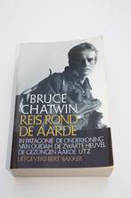 Reis rond de aarde * bruce chatwin, Boeken, Reisverhalen, Ophalen of Verzenden, Gelezen