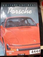 boek Voitures de rève Porsche, Ophalen of Verzenden, Gelezen, Porsche