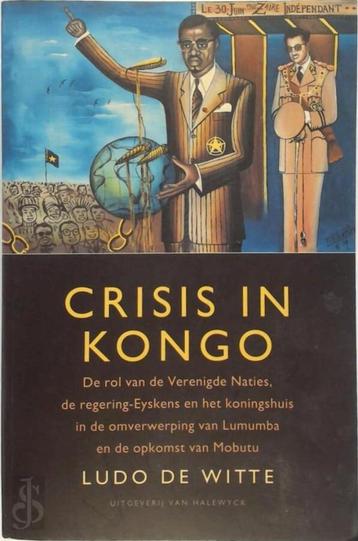 Crisis in Kongo Ludo De Witte beschikbaar voor biedingen