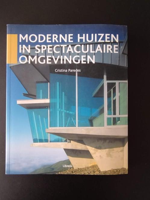 Moderne Huizen in spectaculaire omgevingen, Cristina Parede, Boeken, Kunst en Cultuur | Architectuur, Nieuw, Architectuur algemeen
