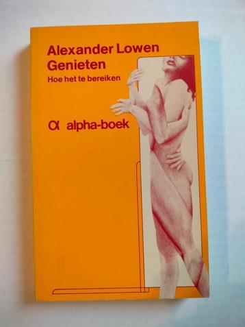 Lowen, Alexander - J'apprécie comment atteindre le livre α