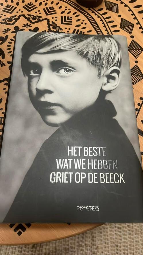 Griet Op de Beeck - Het beste wat we hebben, Livres, Littérature, Comme neuf, Enlèvement ou Envoi