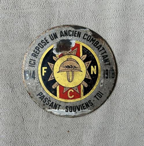 Plakaat in email - "ICI REPOSE UN ANCIEN COMBATTANT 1914", Verzamelen, Militaria | Algemeen, Landmacht, Kunstobject, Ophalen of Verzenden
