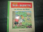 Bob et bobette - le minou de mimi, Ophalen of Verzenden, Zo goed als nieuw, Eén stripboek