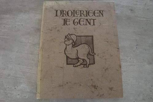 DROLERIEEN TE GENT, Boeken, Geschiedenis | Stad en Regio, Gelezen, Ophalen of Verzenden