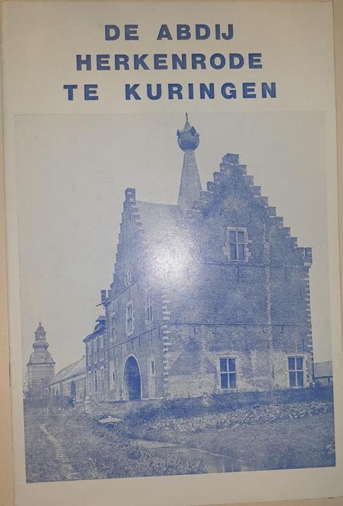 De abdij Herkenrode te Kuringen, Livres, Histoire & Politique, Comme neuf, 20e siècle ou après, Enlèvement ou Envoi