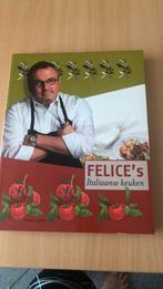 kookboek Felice’s keuken, Boeken, Kookboeken, Ophalen of Verzenden, Zo goed als nieuw