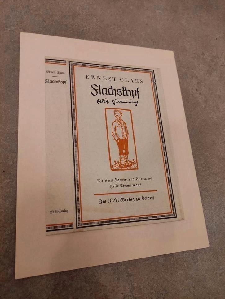 SUPERKOOP IN LOT : 7x Ernest Claes /  Felix timmermans, Antiek en Kunst, Antiek | Boeken en Manuscripten, Ophalen of Verzenden
