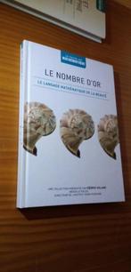Le Nombre d'or - Le Langage mathématique de la beauté, Overige wetenschappen, Ophalen of Verzenden, Zo goed als nieuw, Fernando Corbalan