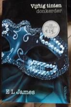 el james :  vijftig tinten donkerder, Boeken, Ophalen of Verzenden
