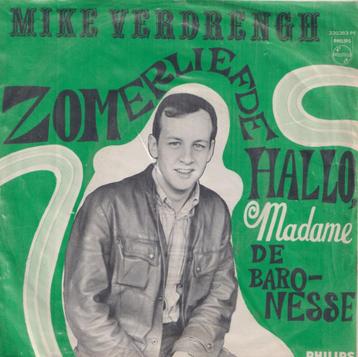 Mike Verdrengh – Zomerliefde / Hallo, Madame de Baronesse  – beschikbaar voor biedingen