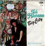 Vinyl, 7"   /   Tol Hansse – Big City, CD & DVD, Vinyles | Autres Vinyles, Autres formats, Enlèvement ou Envoi