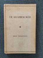 Felix Timmermans - (Bij) De Krabbekoker, Enlèvement ou Envoi, Belgique, Felix Timmermans, Utilisé