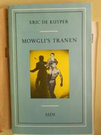 Eric de Kuyper - Mowgli's tranen, Boeken, Gelezen, Ophalen of Verzenden, Eric de Kuyper, België