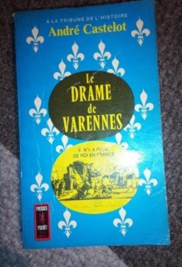 roman historique Le drame de Varennes Castelot  beschikbaar voor biedingen