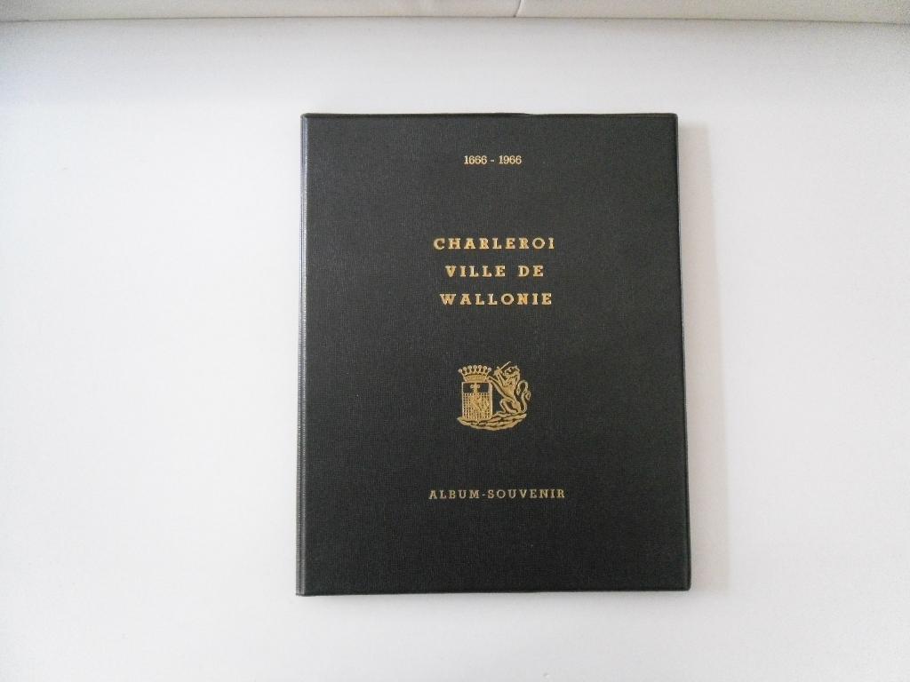 1666-1966 - Charleroi, Ville de Wallonie - Album-Souvenir, Enlèvement ou Envoi, Utilisé