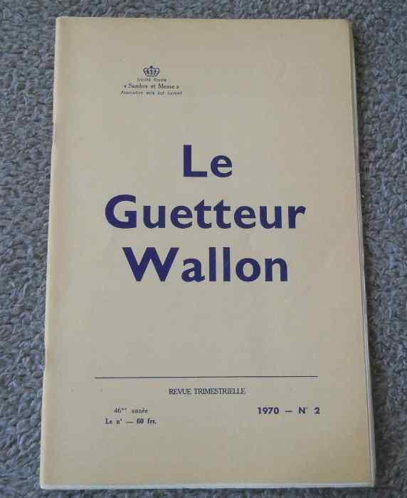 Guetteur Wallon 2 - 1970 - train dans Entre-Sambre-et-Meuse, Verzamelen, Spoorwegen en Tram, Ophalen of Verzenden, Gebruikt, Trein