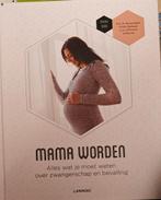 Boek: mama worden, Enlèvement, Comme neuf, Grossesse et accouchement