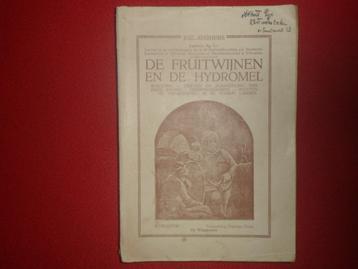 Ir. Joz. Seghers: De fruitwijnen en de hydromel beschikbaar voor biedingen