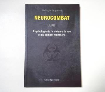 Neurocombat - Livre I - Christophe Jacquemart - Volume 1 beschikbaar voor biedingen