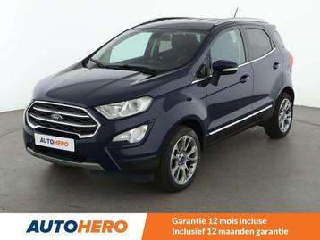Ford EcoSport 1.0 EcoBoost Titanium (bj 2018, automaat) beschikbaar voor biedingen