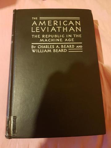 The American Leviathan: The Republic in the Machine Age