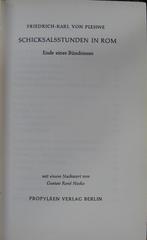 Schicksalsstunden in Rom Ende eines Bündnisses, Friedrich-Karl von Plehwe, Ophalen of Verzenden, Algemeen, Tweede Wereldoorlog