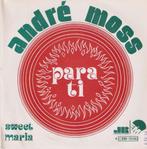 single André Moss - Para ti, Cd's en Dvd's, Vinyl Singles, Filmmuziek en Soundtracks, 7 inch, Single, Ophalen of Verzenden