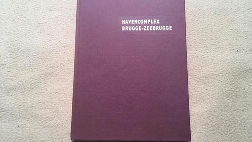 Havencomplex Brugge-Zeebrugge, Boeken, Geschiedenis | Stad en Regio, Ophalen of Verzenden