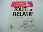 Tome 5 "Tout est relatif" Jean-Pierre Petit, Enlèvement ou Envoi, Comme neuf, Jean-Pierre Petit, Autres sciences