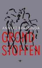 Te Koop Boek GRONDSTOFFEN Anneke Brassinga, Boeken, Essays, Columns en Interviews, Verzenden, Anneke Brassinga, Zo goed als nieuw