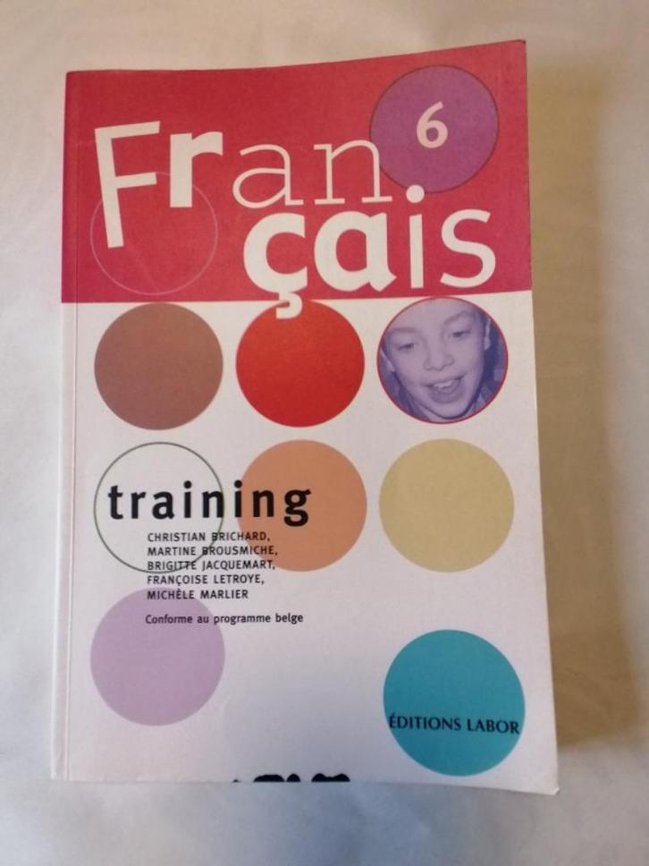 Français training : sixième année, Boeken, Schoolboeken, Gelezen, Frans, Ophalen of Verzenden