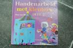 handenarbeid met kleuters, Ophalen of Verzenden