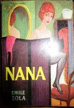 Nana - Emile Zola, Antiquités & Art, Enlèvement ou Envoi