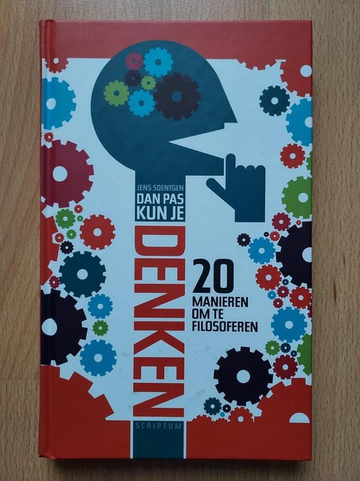 Dan pas kun je denken - Jens Soentgen, Boeken, Filosofie, Nieuw, Ophalen of Verzenden