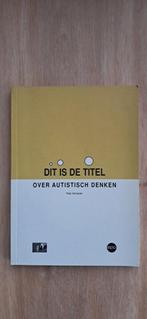 Peter Vermeulen - Over autistisch denken, Enlèvement ou Envoi, Utilisé, Peter Vermeulen