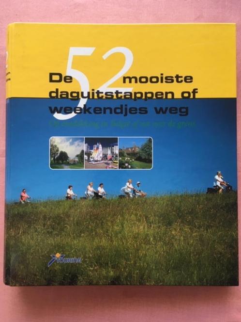 De 52 mooiste daguitstappen of weekendjes weg, Livres, Loisirs & Temps libre, Neuf, Autres sujets/thèmes, Enlèvement