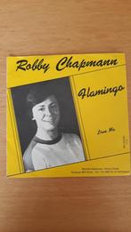 Single Robby Chapman - Flamingo, Enlèvement ou Envoi, Single, Utilisé, Pop