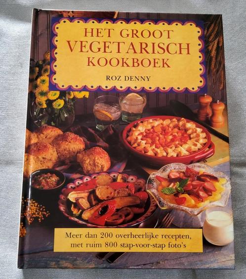 Het Groot Vegetarisch Kookboek - Roz Denny - 251 blz., Boeken, Kookboeken, Zo goed als nieuw, Vegetarisch, Ophalen