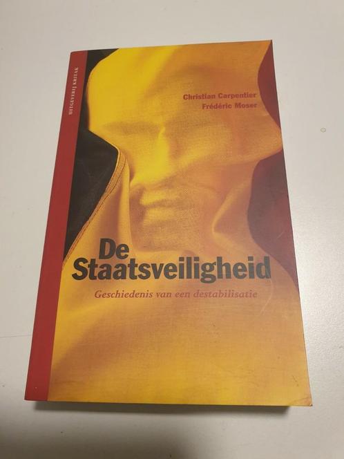 Christian Carpentier & Frédéric Moser - De Staatsveiligheid, Boeken, Politiek en Maatschappij, Zo goed als nieuw, Ophalen of Verzenden